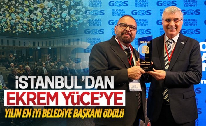 Başkan Ekrem Yüce'ye yılın en iyi belediye başkanı ödülü